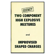 Military Issue Field Manual - 2 Component High Explosive Mixtures