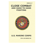Military Issue Field Manuals - Close Combat Fighting